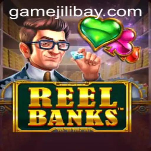Exploring the Excitement of ReelBanks: A Deep Dive into Gameplay and Strategy